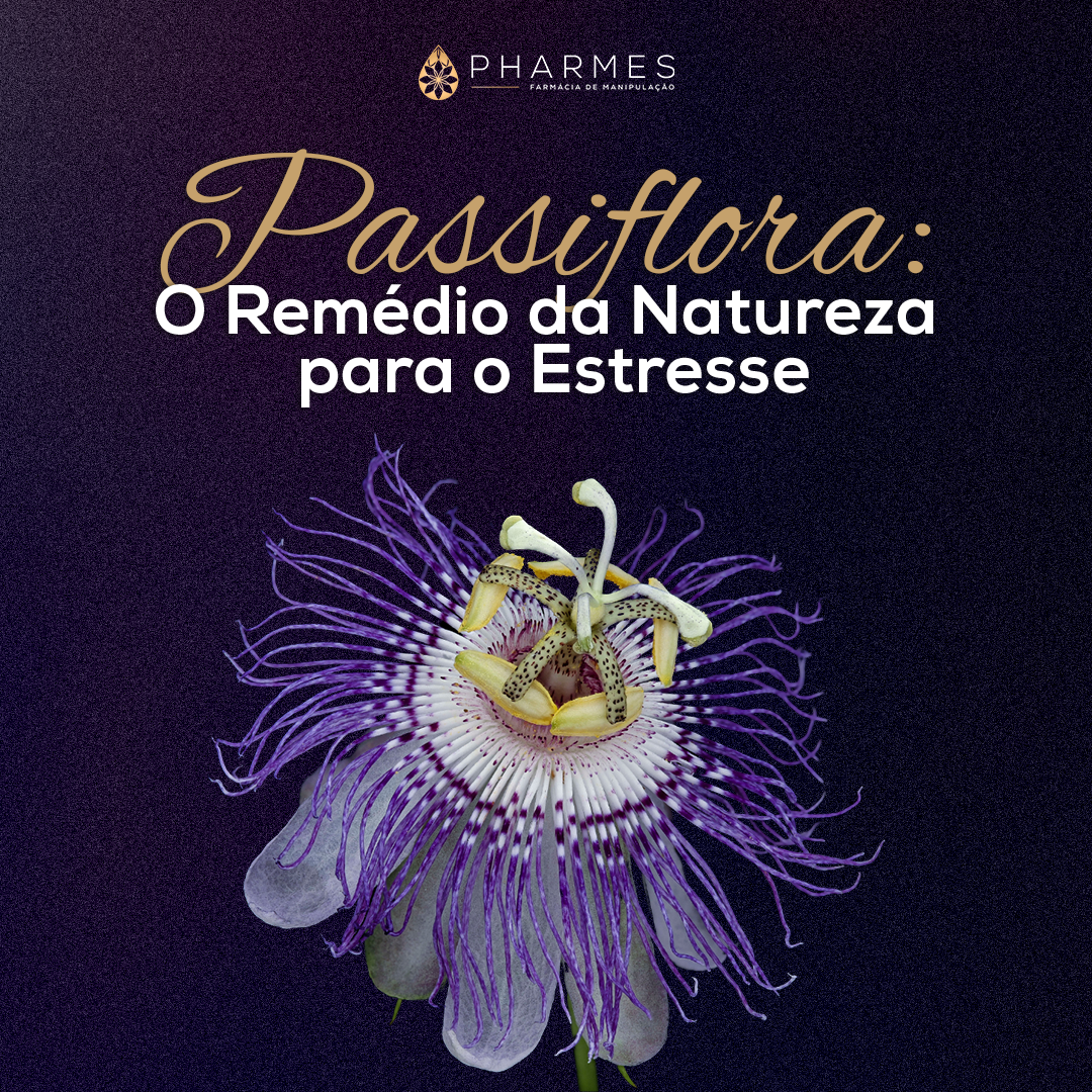 Efeitos da Passiflora no Manejo da Ansiedade