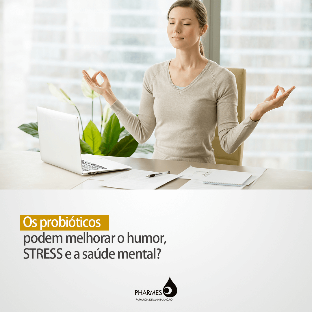 Probi&oacute;ticos Sa&uacute;de Mental